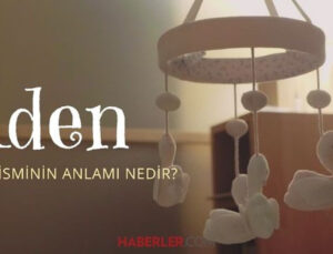 Aden isminin anlamı nedir? Aden ismi Kuran’da geçiyor mu? Aden ne demek?