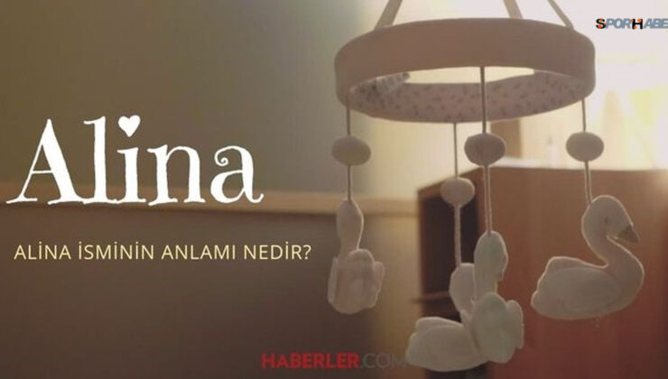 Alina ne demek? Alina isminin anlamı nedir, Kuran’da geçiyor mu?