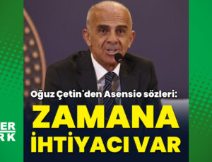Oğuz Çetin’den Marco Asensio sözleri